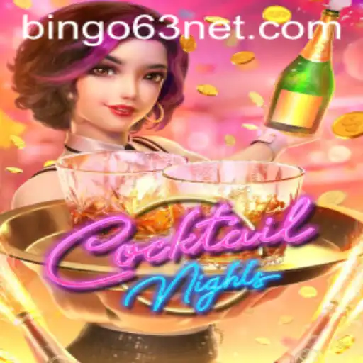 Discovering the Exciting World of CocktailNights with BINGO63
