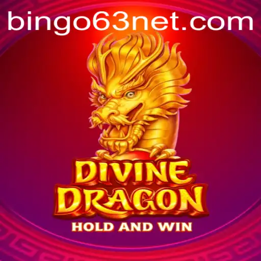 Unveiling DivineDragon: Exploring the World of BINGO63 in Gaming