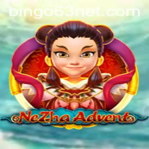 Dive Into the World of NeZhaAdvent: A New Gaming Experience with BINGO63