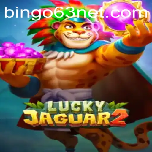 Exploring Luckyjaguar2: A Thrilling Gaming Experience with BINGO63